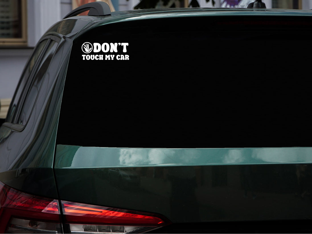 Don't Touch My Car Auto Sticker auf Heckscheibe – humorvoller Vinyl-Aufkleber
